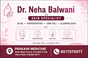 Dr. Neha Balwani | Skin Doctor Khandwa